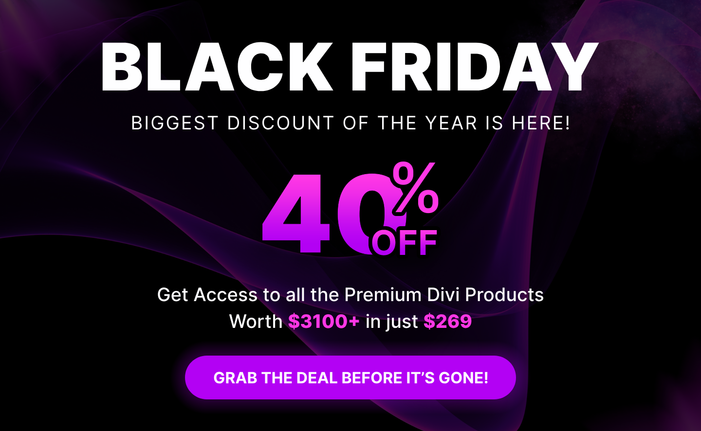 Our Black Friday Sale has started. Enjoy the biggest discounts all