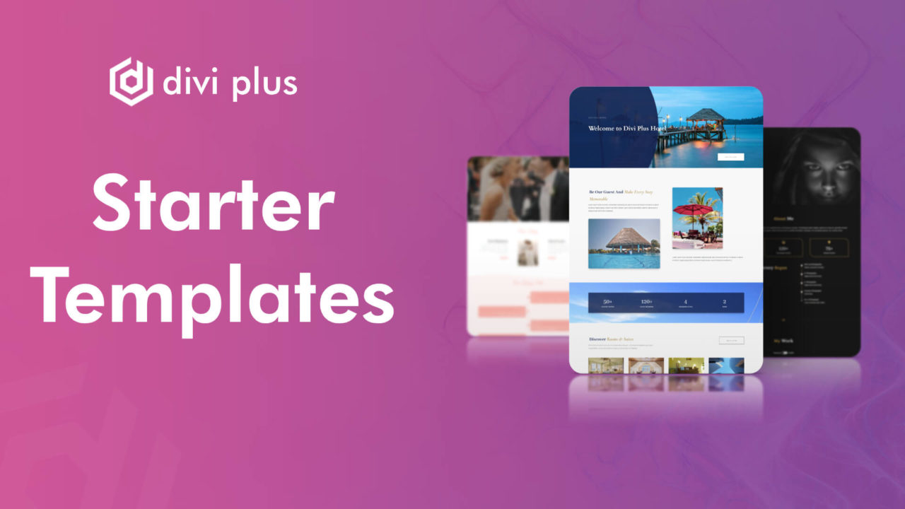 Get free Divi Plus Starter Templates today! Divi Extended