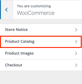 Product Catalog option inside the WooCommerce settings in theme customizer