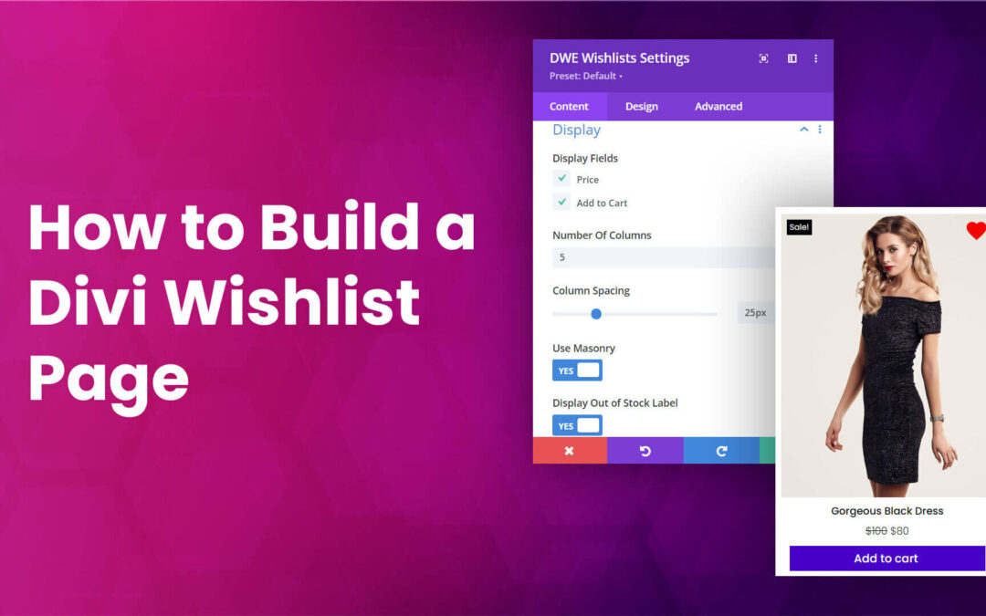 Build a Divi Wishlist Page in 5 Steps
