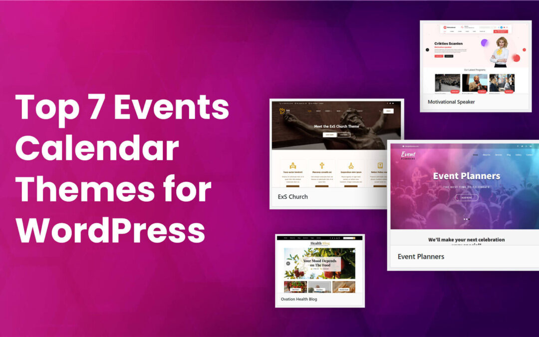 7 Best Events Calendar Themes for WordPress