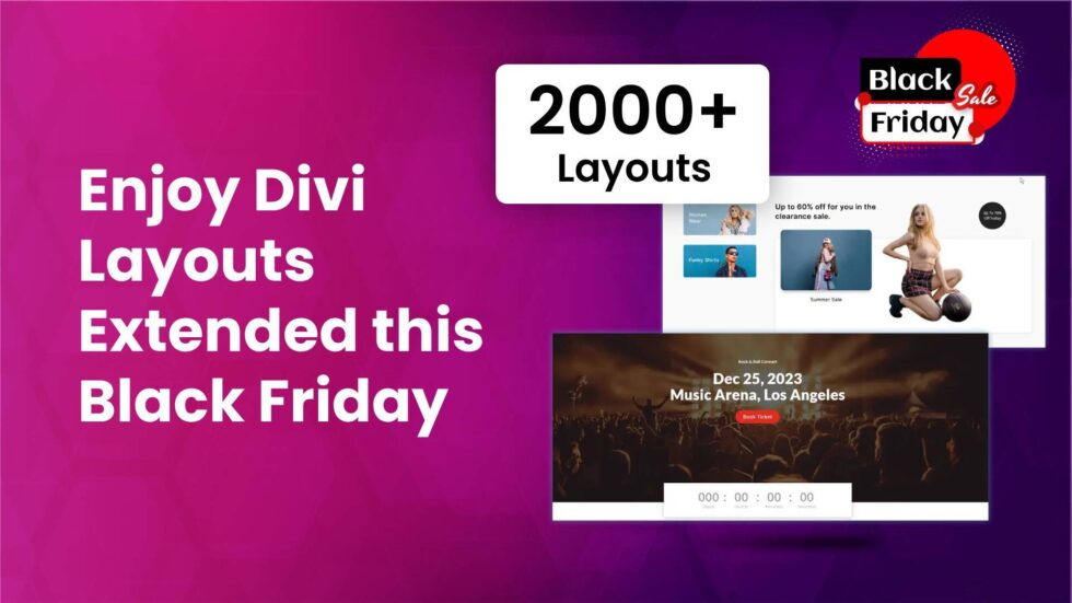 Enjoy Divi Layouts Extended With Divi Theme this Black Friday Sale