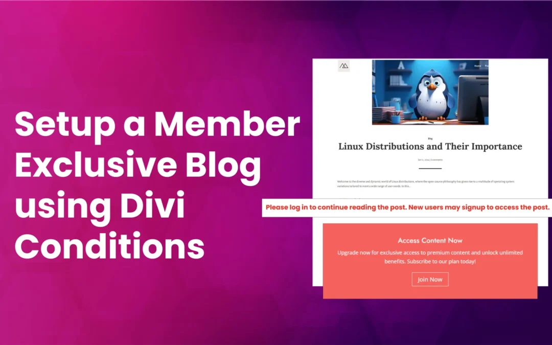 How to Create a Member Exclusive Blog Using Divi Conditions