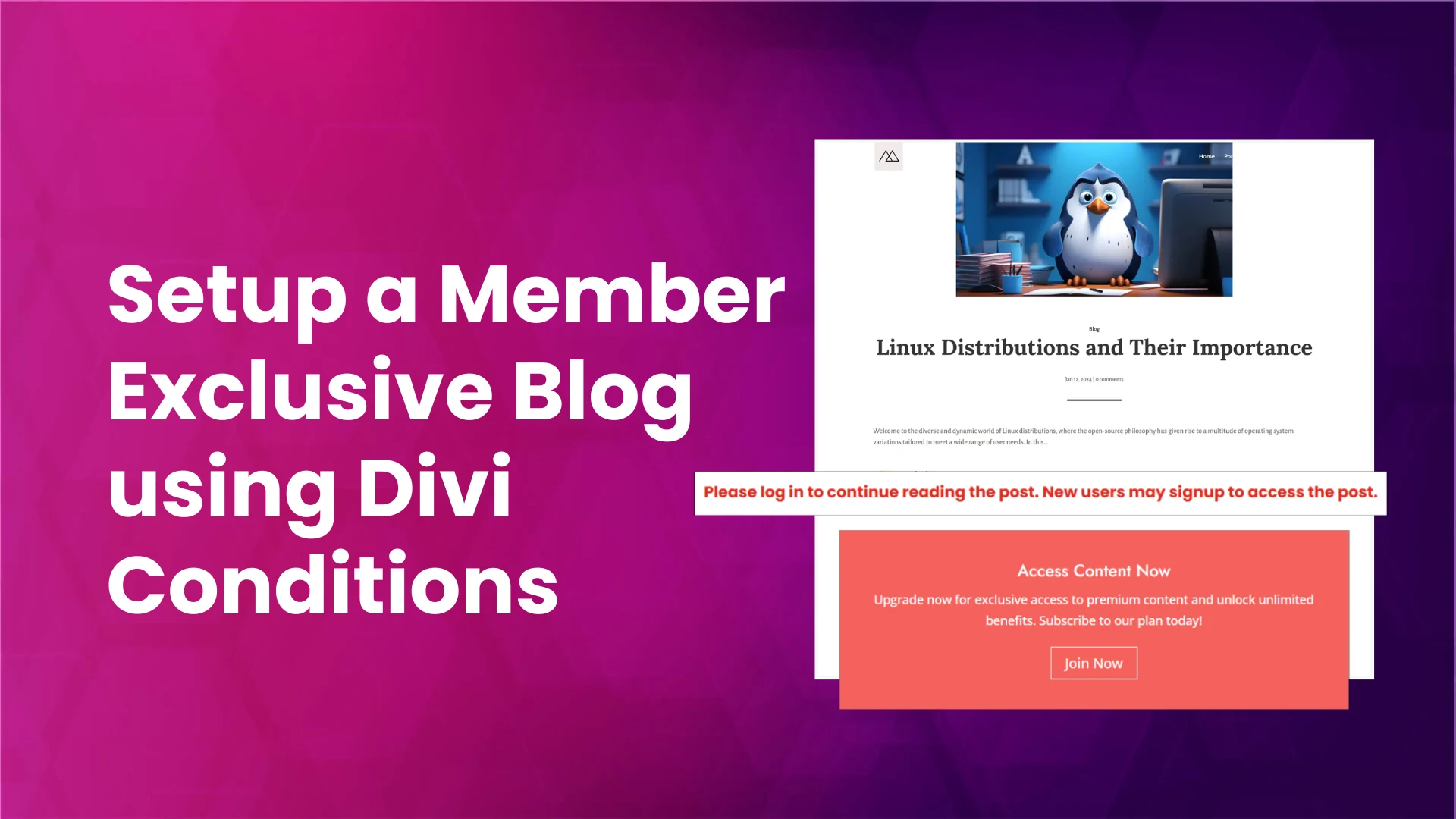 Divi conditions to create member exclusive blog.