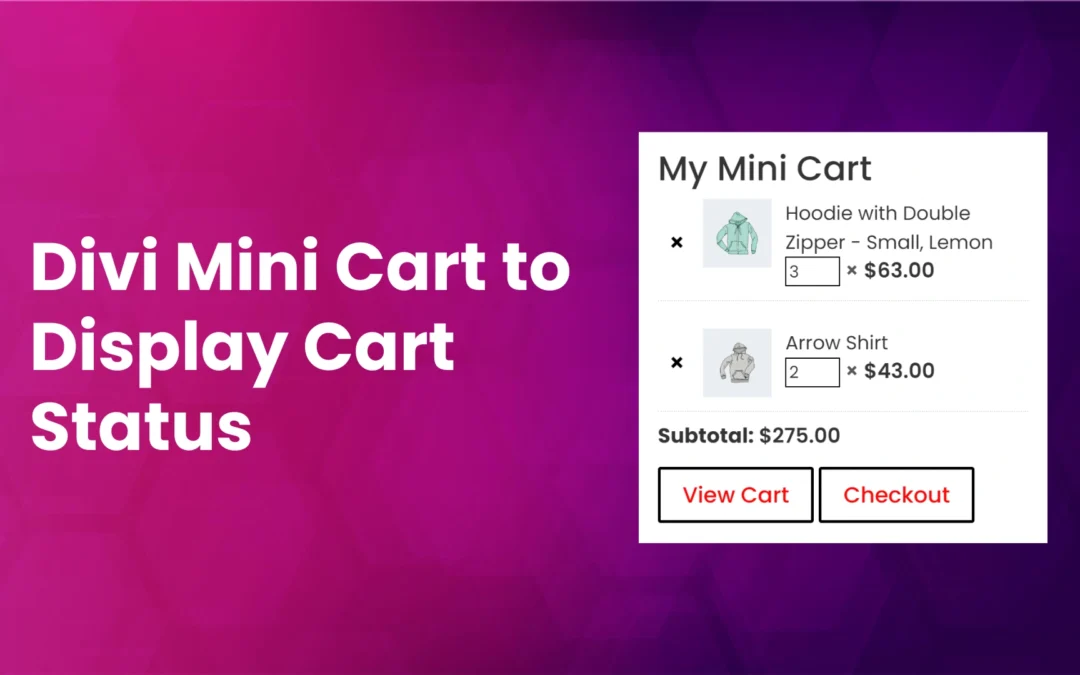 How to Set Up Divi Mini Cart on Your WooCommerce Website