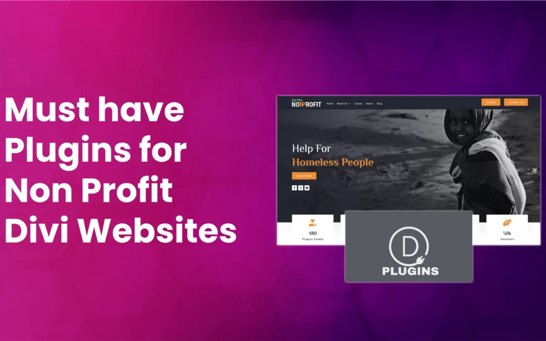 5 Plugins You Can Use For a Divi Non Profit Website