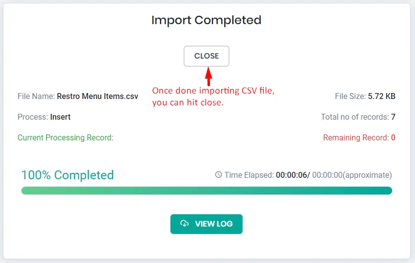 Hit close after importing CSV file