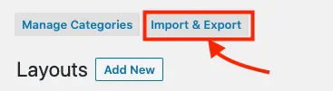 Divi library import and export option