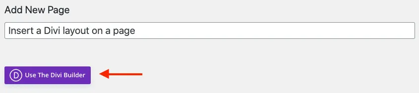 Use the Divi builder