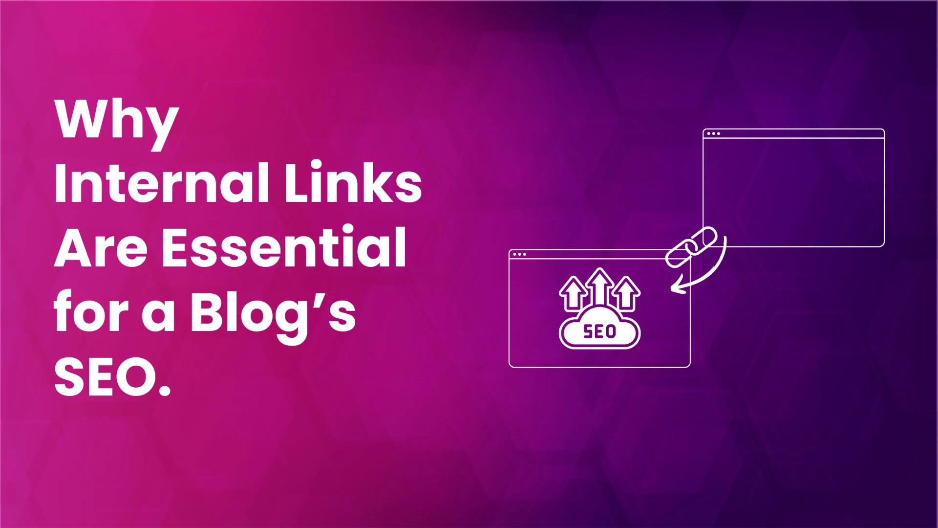 A guide on Internal Linking and how it can help the SEO of a blog.