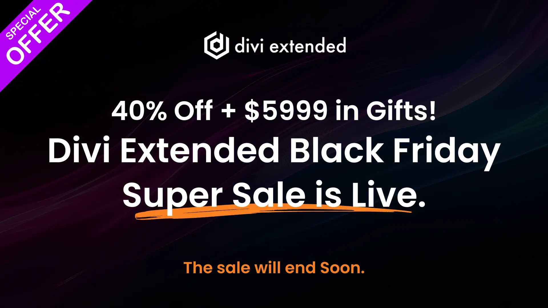 Divi Extended Black Friday Super Sale 2024 is Live!