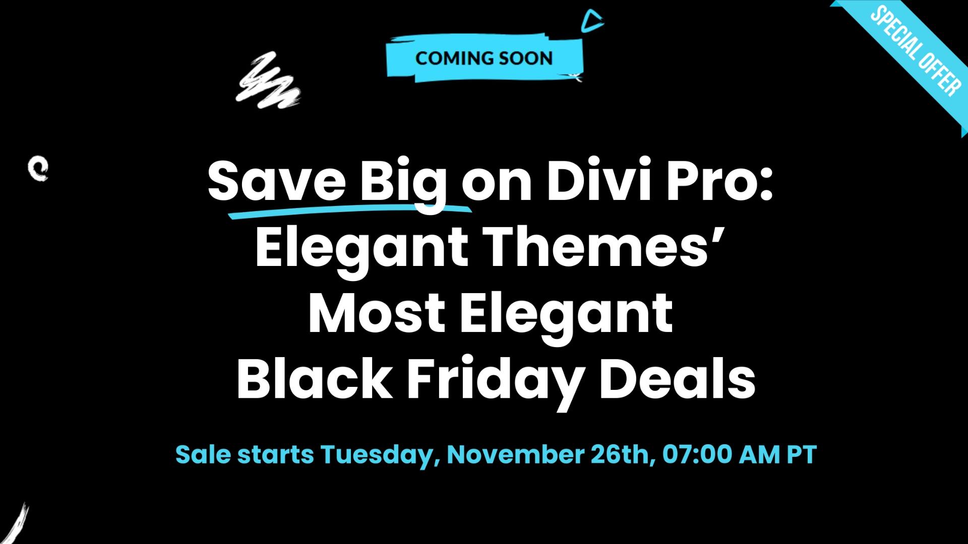 Elegant Themes 2024 Black Friday and Cyber Monday sale info.