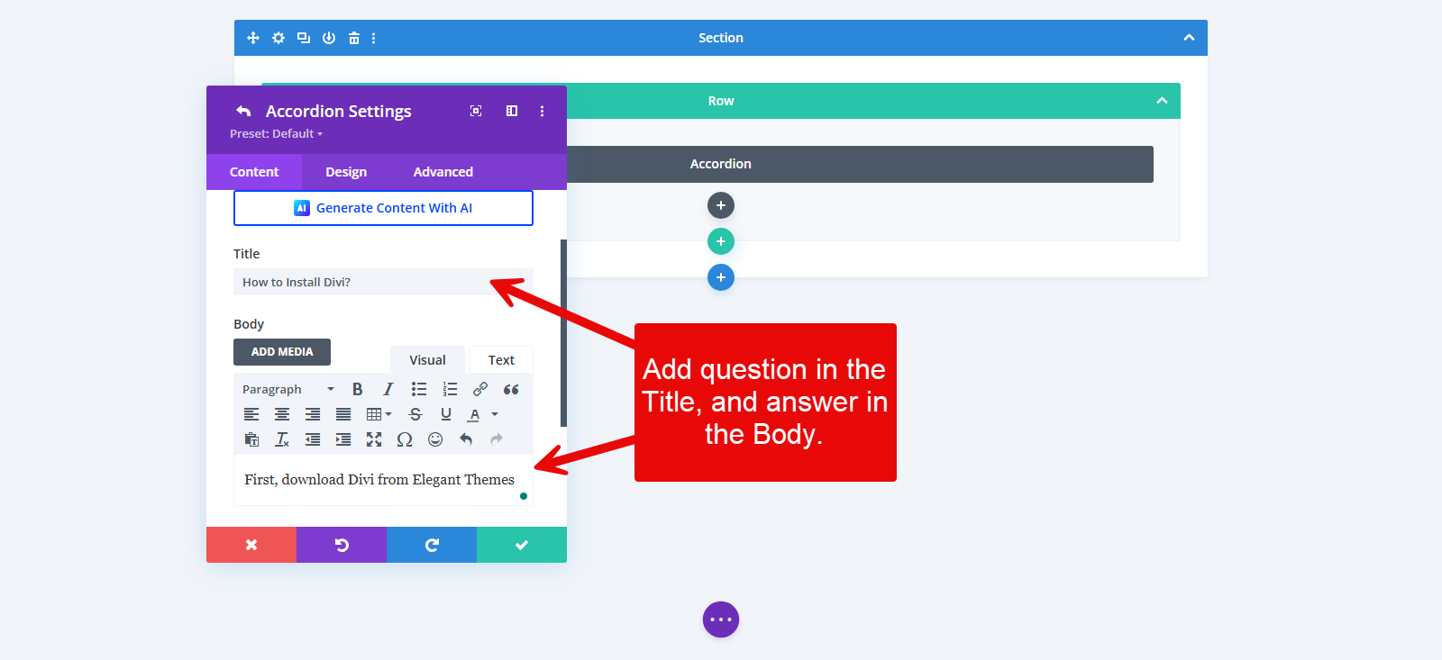 Adding question and answer for the FAQs in Divi using accordion.