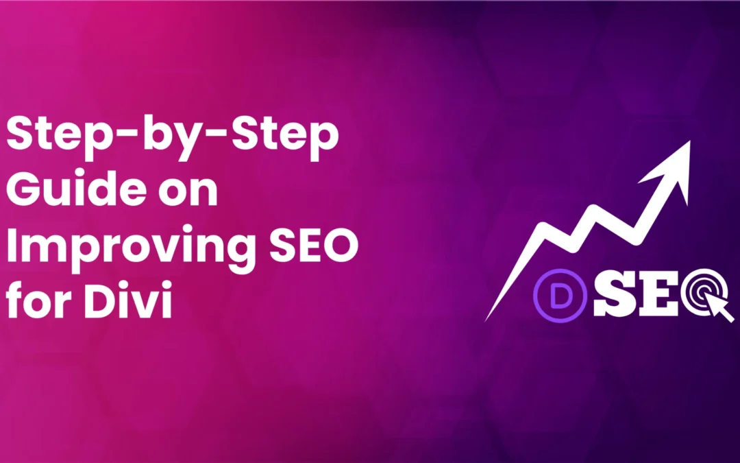 How to Improve SEO for Divi in 2025 (an Easy Guide)