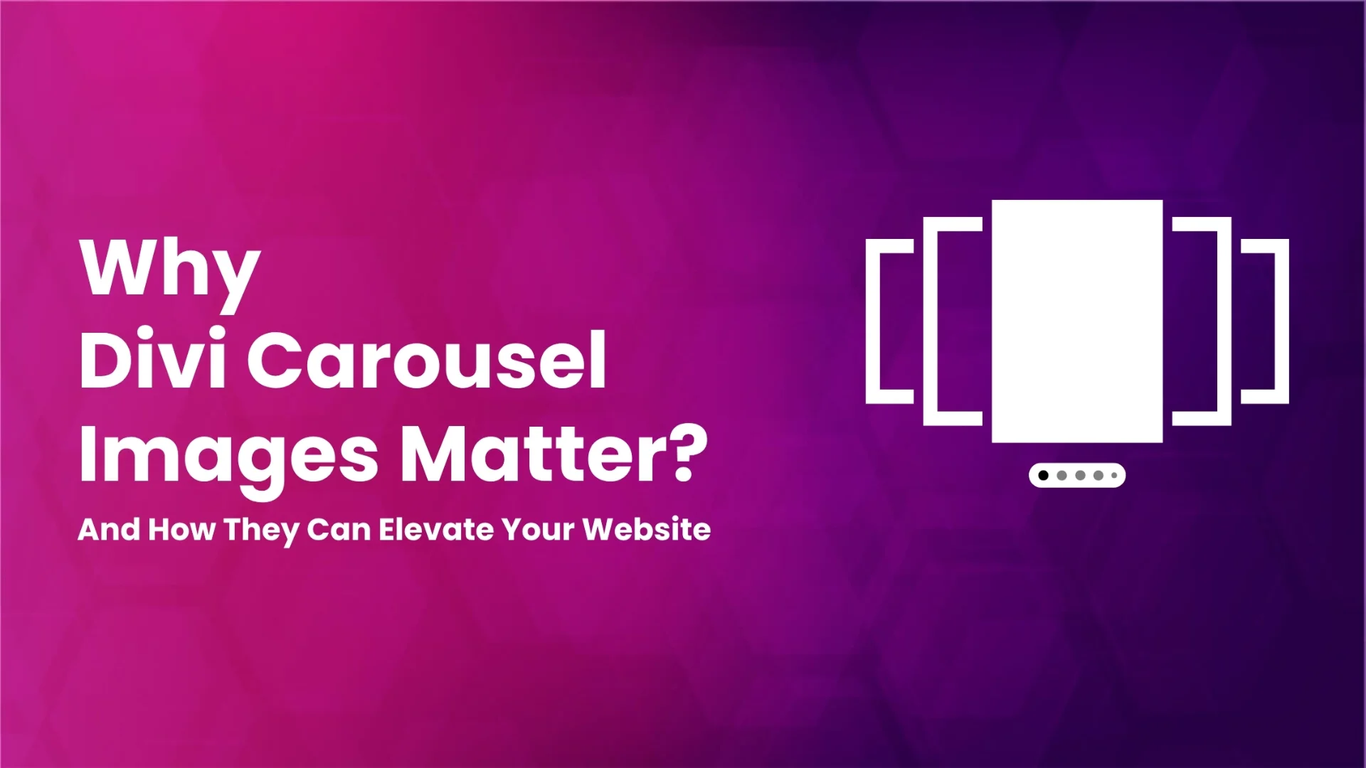 What is Divi Carousel Image, and why do you need it? A complete post with examples