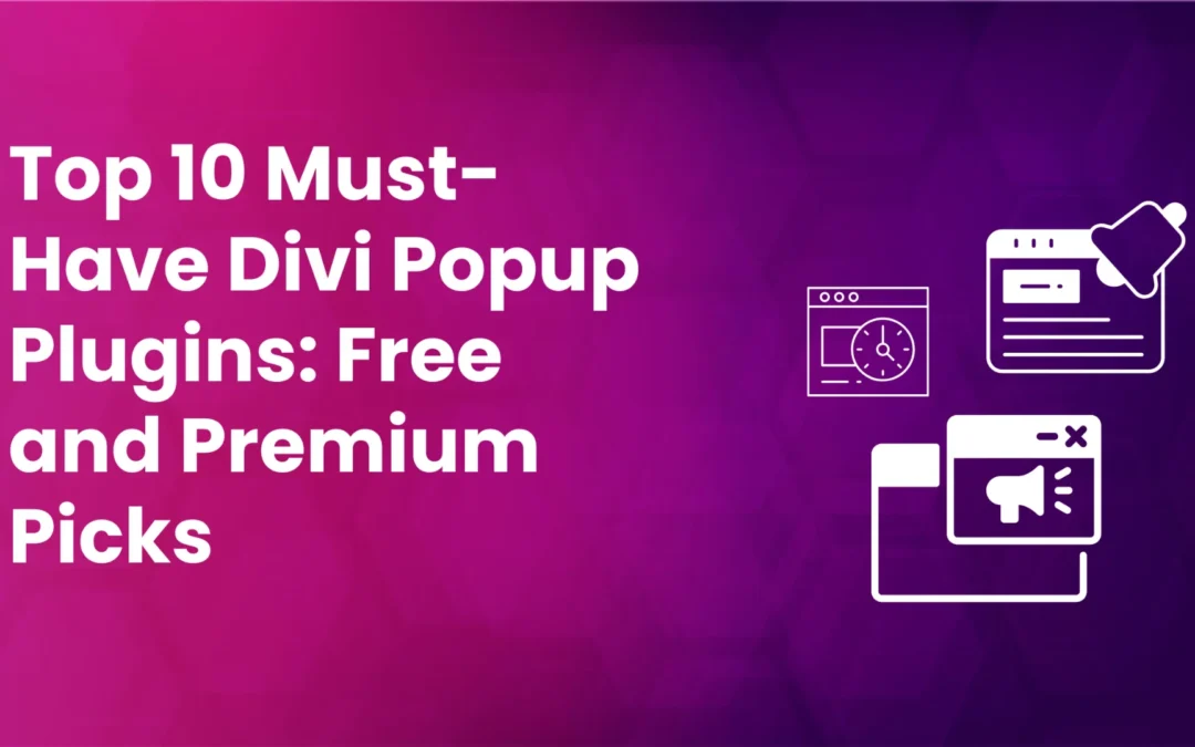 10 Best Divi Popup Plugins in 2025 (Free and Paid)